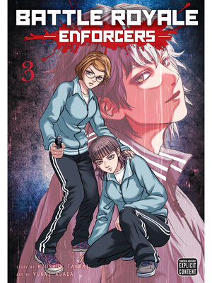 cover image of Battle Royale: Enforcers, Volume 3